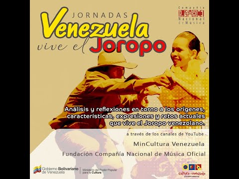 Jornadas &quot;Venezuela Vive el Joropo&quot; (Programa 1)