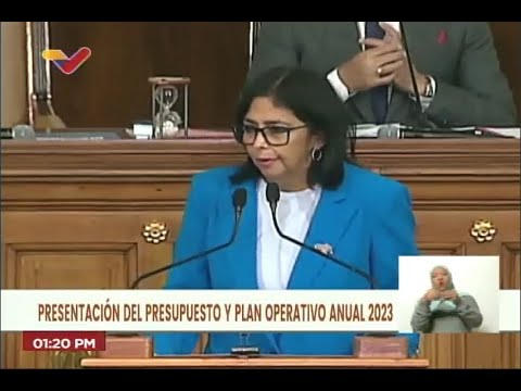 Delcy Rodríguez presenta Presupuesto 2023 y Plan Operativo Anual ante la Asamblea Nacional