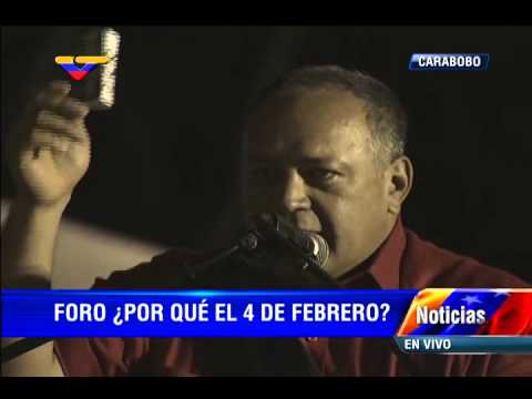 Diosdado Cabello, foro: ¿Por qué el 4 de Febrero?