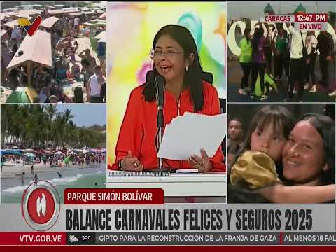 Balance de Carnavales 2025 por Diosdado Cabello y Delcy Rodríguez, 5 marzo 2025