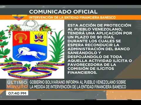 Gobierno venezolano interviene Banesco: Asegura que continuará funcionando normalmente