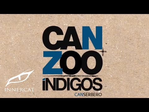 Canserbero - Darealhipapitis [Can + Zoo Indigos]