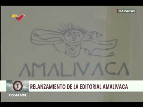 Relanzamiento de la editorial Amalivaca por Ministerio de Ecosocialismo y el Ministerio de Cultura