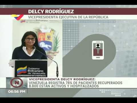 Reporte Coronavirus Venezuela, 25/08/2020: 820 casos y 6 fallecidos informó Delcy Rodríguez