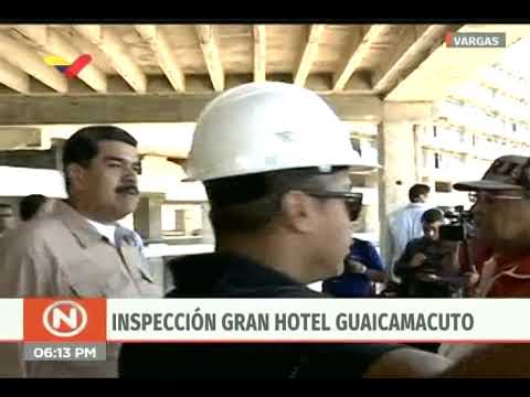 Presidente Maduro visita obras en Hotel Guaicamacuto, estado Vargas