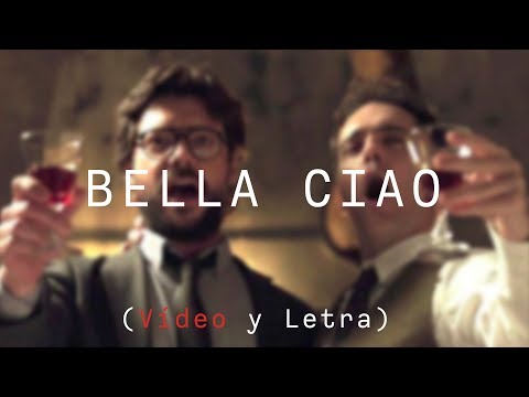 Bella Ciao | La Casa de Papel (Letra en español e italiano)