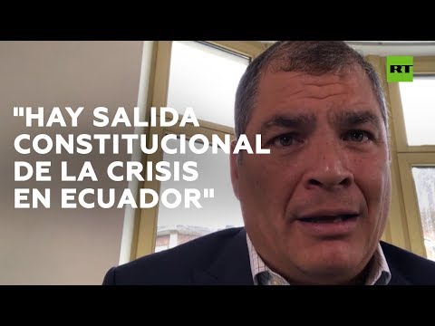 &quot;Los que robaron la democracia son ellos&quot;: Correa sobre la situación de Ecuador