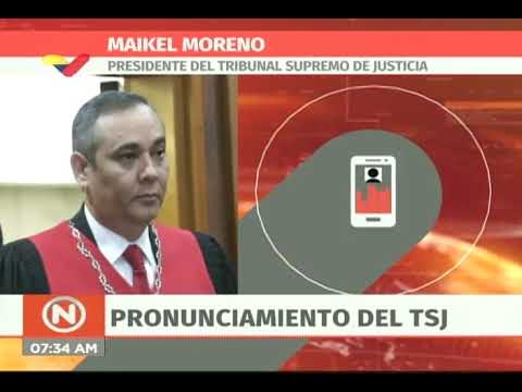 VENEZUELA: Maikel Moreno, presidente del TSJ, repudia GOLPE DE ESTADO. 30 de abril de 2019