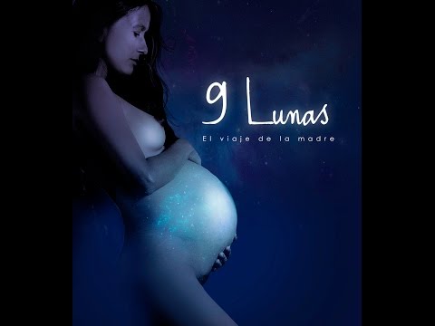 9 lunas, el viaje de la madre / Documental