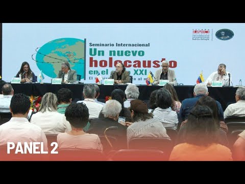 [Panel 2] Seminario Internacional: Un nuevo holocausto en el siglo XXI. El sionismo amenaza al mundo