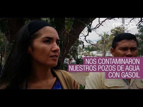 Nos contaminaron nuestros pozos de agua con gasoil