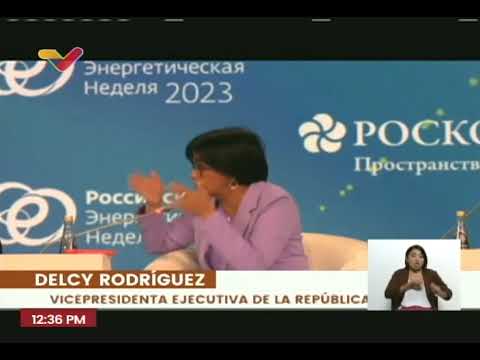 Delcy Rodriguez en el foro por la Semana de la Energía en Rusia, 12 octubre 2023