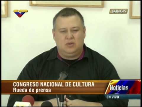 Ministro de Cultura Reinaldo Iturriza informa sobre Congreso Nacional de Cultura