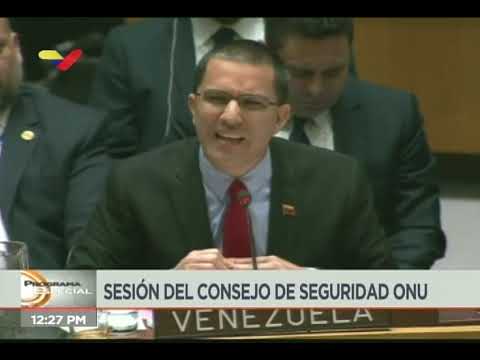 Canciller Jorge Arreaza defendió a Venezuela en Consejo de Seguridad ONU ante ataque EEUU