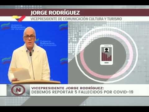 Reporte Coronavirus Venezuela, 01/08/2020: 869 casos y 5 fallecidos reportó Jorge Rodríguez