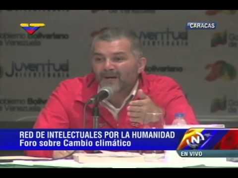 X Encuentro de Intelectuales: Ricardo Molina en foro sobre cambio climático