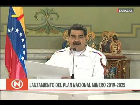 Presidente Maduro lanza el Plan Sectorial Minero 2019-2025