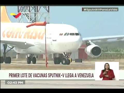 ¡Llegan las primeras 100 mil vacunas Sputnik-V a Venezuela!