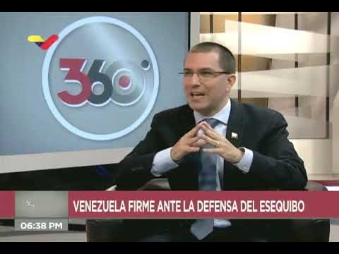 Canciller Jorge Arreaza entrevistado sobre Guayana Esequiba, 30 junio 2020
