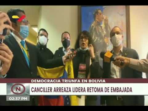 Retoma de la embajada de Venezuela en Bolivia por el canciller Jorge Arreaza, 9 noviembre 2020