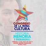 En Monagas Congreso de la Patria abordará Capítulo Historia, Memoria y Patrimonio