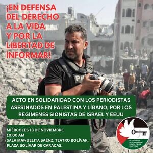Realizarán acto en solidaridad con las y los periodistas asesinados en Palestina y Líbano, en el Teatro Bolívar