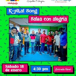K-Pital Song, Salsa con alegría este sábado en La Casona Aquiles Nazoa