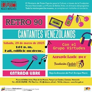 Concierto Retro 90: Cantantes venezolanos  con el Grupo Virtudes en el MBA