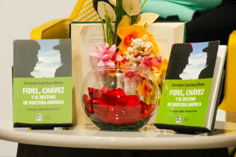 Presentaron el libro “Fidel, Chávez y el destino de nuestra América” de Germán Sánchez Otero