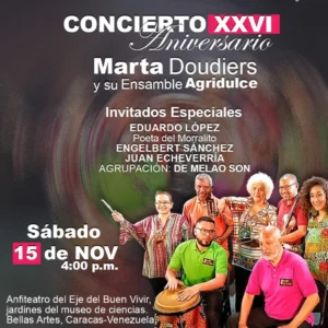Martha Doudiers y su Ensamble Agridulce este sábado en el Eje del Buen Vivir