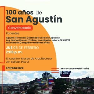 Conversatorio 100 años de San Agustín en el Museo Nacional de Arquitectura