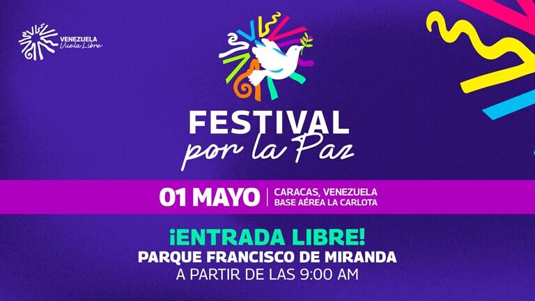 Realizarán Festival por la Paz este 1 de mayo en la Base Aérea la Carlota 🗓