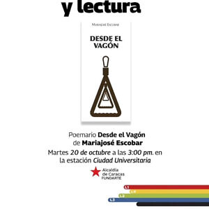 Presentación del Poemario Desde el Vagón de Mariajosé Escobar en la estación Ciudad Universitaria